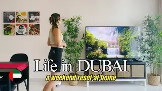 Life in DUBAI 🇦🇪 | Weekend reset at home, cleaning and organizing | MiCHEL 💕