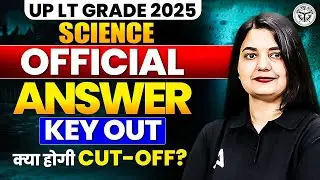 UP LT Grade Science Answer Key 2025 | UP LT Grade Science Expected Cut Off Analysis By Himani Mam