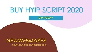 Download Hyip Script 2021 and launch investment website