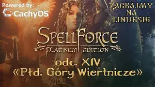 ZnL: Spellforce Zakon Świtu odc. 14 