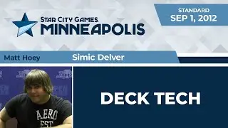 SCGMINN: Deck Tech - Simic Delver with Matt Hoey | Standard