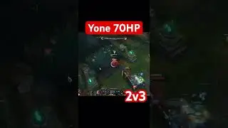 Yone 70HP 2v3 #leagueoflegends #shorts #yone