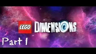 Lego Dimensions &mdash; Часть 1 [Xbox One]