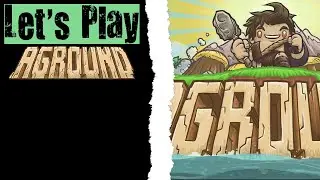 Let's Play Aground