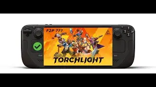 Torchlight Infinite Steam Deck Gameplay -  Official controller support