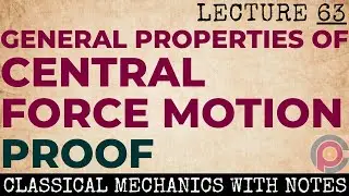 General properties of central force motion