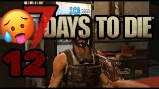 7 DAYS TO DIE 🙃 DER WASSERFILTER TAUSAMMLER 🙃 #12