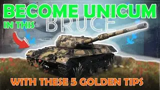BECOME UNICUM with these 5 GOLDEN TIPS| Advanced medium tank gameplay | World of Tanks with BRUCE