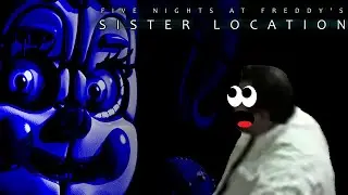 AGK's dad plays Five Nights at Freddy's: Sister Location
