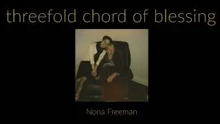 Threefold Chord of Blessing