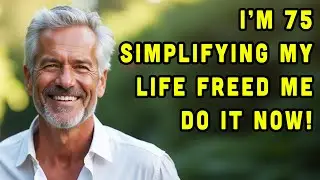 5 Reasons to Simplify Your Life After 70 for More Freedom!