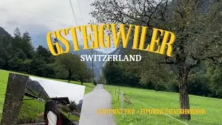 Gsteigwiler Apartment Tour  and Neighbourhood  Walk (Switzerland)