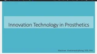 Innovation in prosthetic 