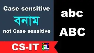 Case sensitive VS not case sensitive