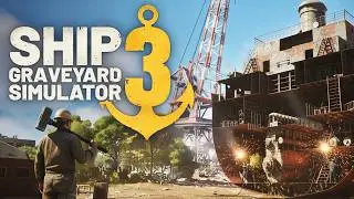 Ship Graveyard Simulator 3 - Поиграем?