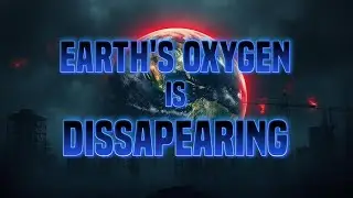 Will Earth Run Out of Oxygen? The Silent Crisis No One Talks About