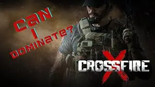 Can We Dominate On CrossfireX!! First Time Playing!!