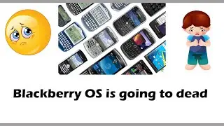Blackberry OS ends This Year