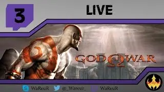 [HD] GOD OF WAR | Let's Play Live FR (3) | Luni d&eacute;couvre, WaReuR d&eacute;truit !