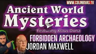 🔴❓Ancient World Mysteries with Klaus Dona❓with Jordan Maxwell