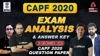 UPSC CAPF AC Exam Analysis & Answer Key | CAPF AC Question Paper 2020