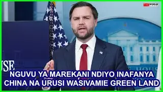 NGUVU YA MAREKANI NDIYO INAFANYA CHINA NA URUSI WASIIVAMIE GREEN LAND NA SIO DENMARK 