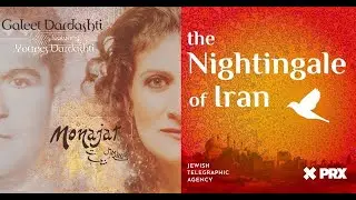 Monajat/The Nightingale of Iran: A Persian Selihot Concert