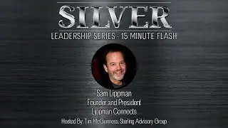 Silver Leadership Series - Sam Lippman