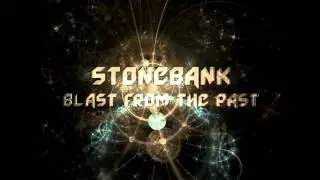 Stonebank - Blast From The Past Edit ★Aukari★