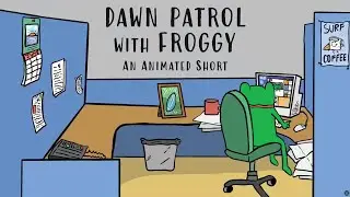 Dawn Patrol With Froggy - Coffee, Surf, Work - An Animated Short