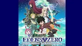 29 Surprise Attack - Edens Zero Original Soundtrack