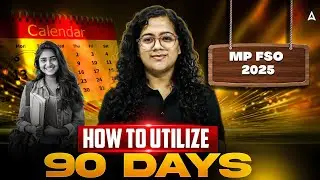 MP FSO Classes 2025 | How to Prepare MP FSO in 90 Days | Strategy By Mahima Mam@FoodScienceAdda247