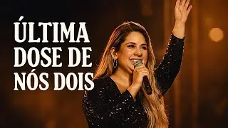 Última Dose de Nós Dois – Sofrência Sertaneja para coração partido (COPO CHEIO, ALMA VAZIA)