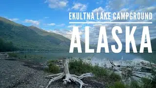 Eklutna Lake Campground, Alaska Tour