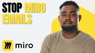 How to Turn Off All Email Notifications in Miro (Step-by-Step Guide 2026)