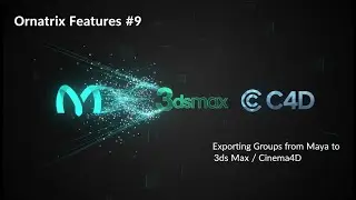 Ornatrix Features #9 - Exporting groups from Maya to 3ds Max/Cinema4D.