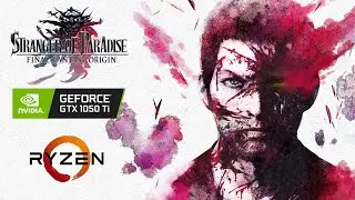 GTX 1050 Ti - Stranger of Paradise: Final Fantasy Origin - All Settings