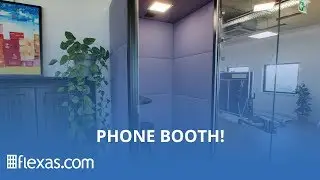 NEW PHONE BOOTH! - Flexas Office Space TV