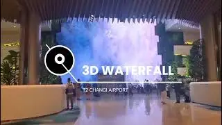 Digital Waterfall | T2 Changi Airport 