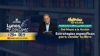 M&Aacute;STER CLASS ‼️Estrategias espec&iacute;ficas para vender tu libro. Publicar en Amazon es solo el principio