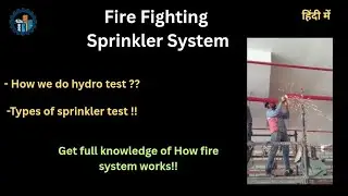 Fire Fighting Sprinkler System| Hydro test.
