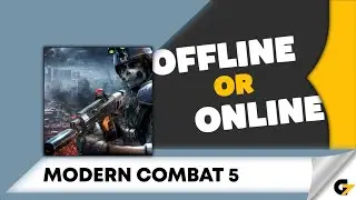 Modern Combat 5 game offline or online ?
