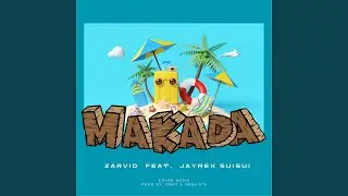 Makada_Zarvid_ft.Jayrex_Suisui (Official_Audio)