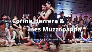 [ Milonga ] 2024.10.19 - Corina Herrera & Ines Muzzopappa - Show.No.3