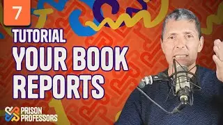 7 How to Write Book Reports on Prison Professors Tutorial (2025)