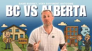 BC vs Alberta &ndash; Where Should You Buy Your Next Investment Property?