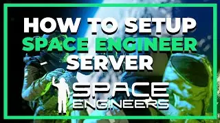 Space Engineers | SETUP A SERVER IN LESS THAN A MINUTE! | WORKING 2025
