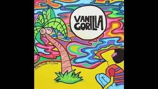 VANILLA GORILLA - Fading Away