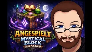 Angespielt - Mystical Block Reloaded - #01