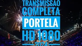 Portela (2024) - TRANSMISS&Atilde;O COMPLETA (HD 1080)